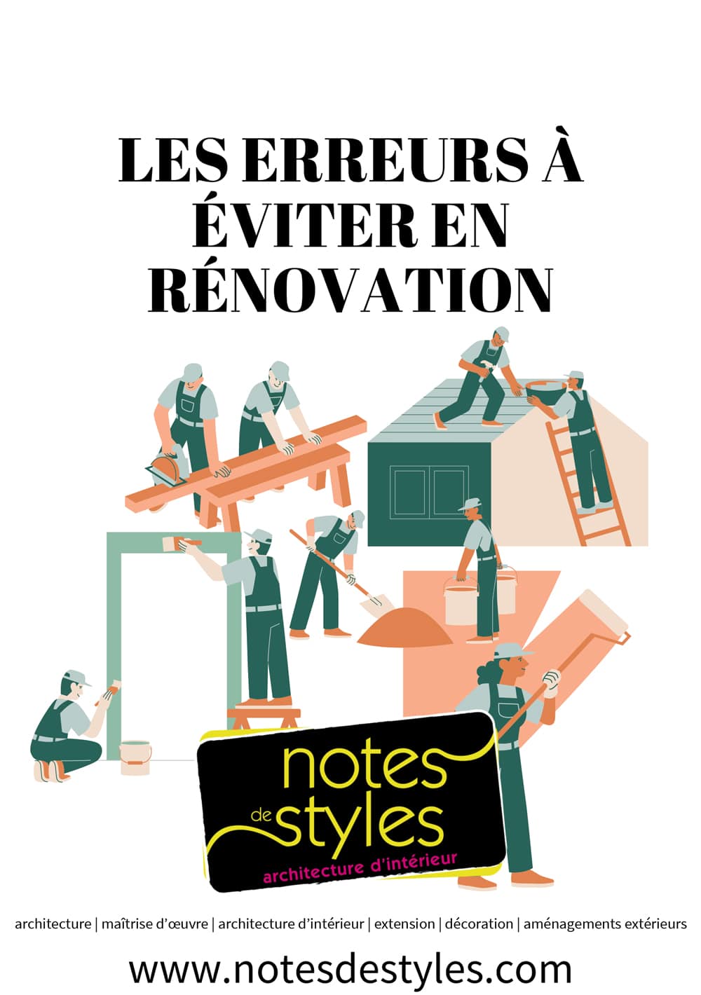 Les erreurs à éviter en rénovation - Notes de Styles